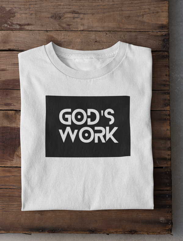 God's Work T-Shirt (White)