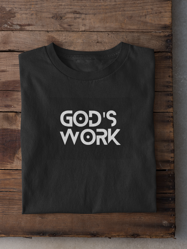 God's Work T-Shirt (Black)