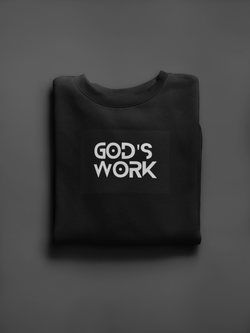 GOD'S WORK Crewneck Sweater ( Black or White)