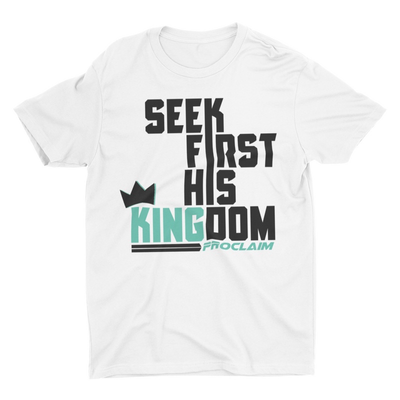 Seek First His Kingdom T-Shirt (White)